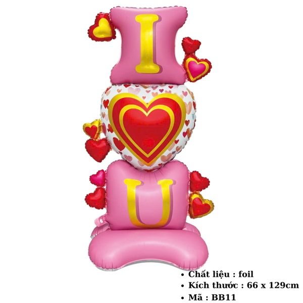Bóng bay trang trí I LOVE U  - SKU : BB11 - (VAT: 011-06-13) - K17-T1-S6