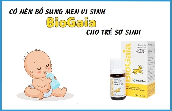 Cách dùng Biogaia cho trẻ sơ sinh như thế nào là an toàn và hiệu quả?