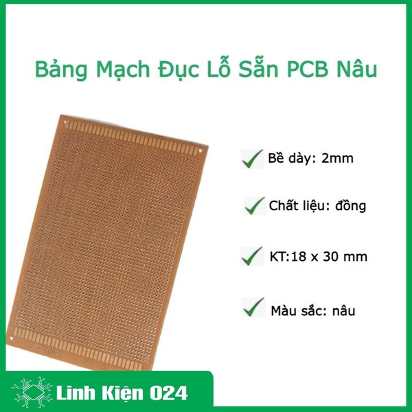 Phíp Đồng Lỗ - Bảng Mạch Đục Lỗ Sẵn PCB Nâu - Kích Thước 18x30MM