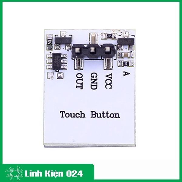 Module Nút Bấm Chạm Điện Dung 3-6VDC