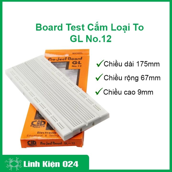 Board Test Cắm Loại To 17X6,5Cm GL No.12
