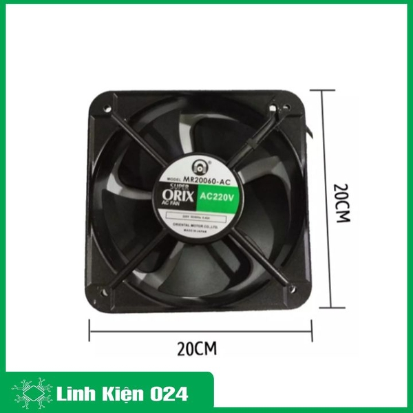 Quạt Tản Nhiệt 220VAC-100W ORIX 20x20x6Cm(Loại To - Made In Japan)