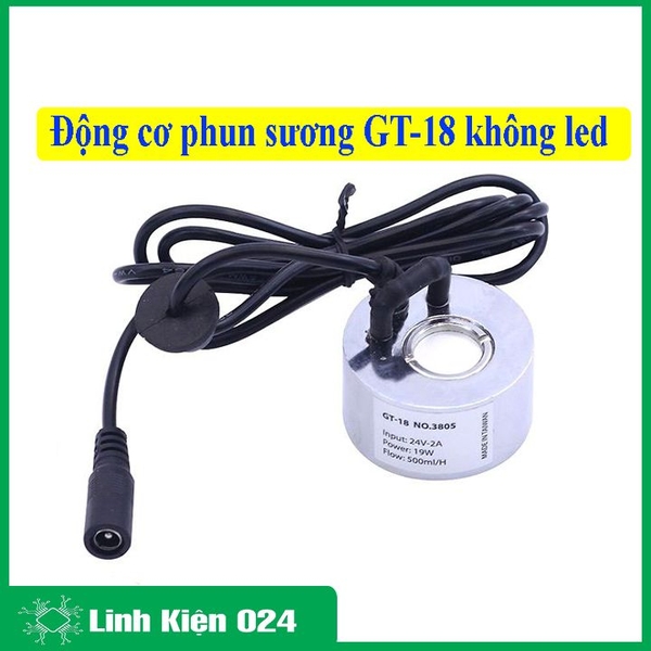 Động Cơ Phun Sương GT-18 24V-19W 500ml/h ( Không Led )