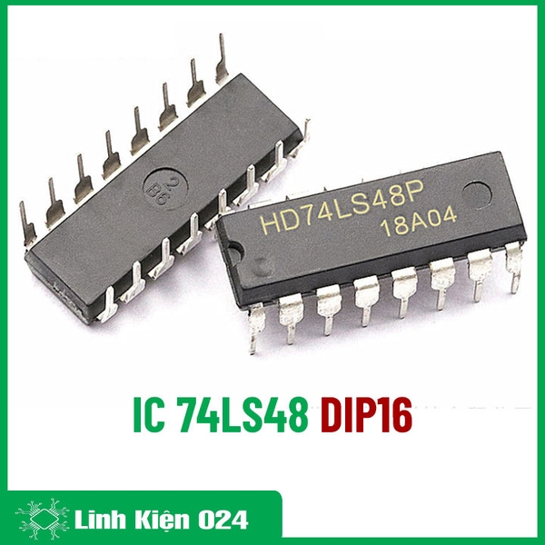 IC Giải Mã 74LS48 DIP16 BCD to 7-segment Decoder/Driver
