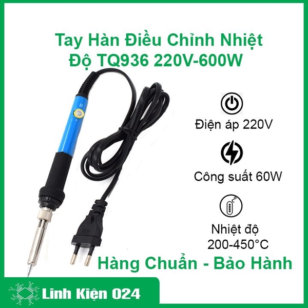 Tay Hàn TQ936 Điều Chỉnh Nhiệt Độ Hàng Chuẩn