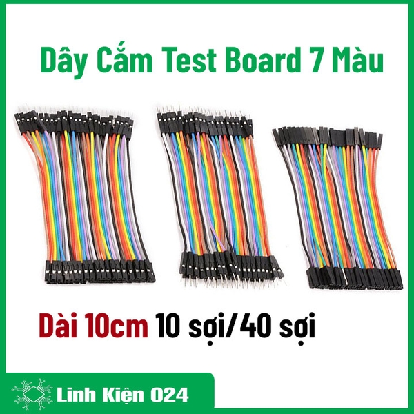 Dây Cắm Test Board 7 Màu Dài 10cm Đực-Cái/Đực-Đực-Cái-Cái