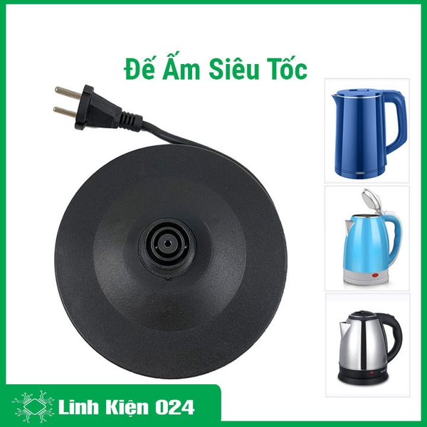 Đế Ấm Siêu Tốc Giắc 2 Chân Thay Thế Tiện Lợi