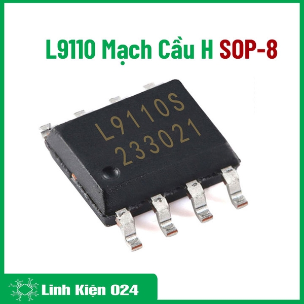 L9110 Mạch Cầu H SOP-8 (k9e17)