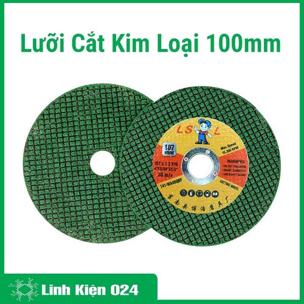 Lưỡi Cắt Kim Loại 100mm Cao Cấp Dày Dặn