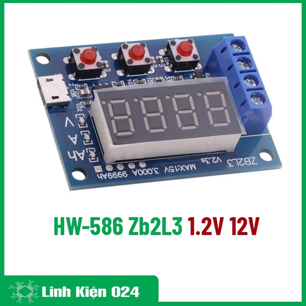 Mạch kiểm tra dung lượng pin Lithium 18650 Li-Ion HW-586 Zb2L3 1.2V 12V (K2F6)