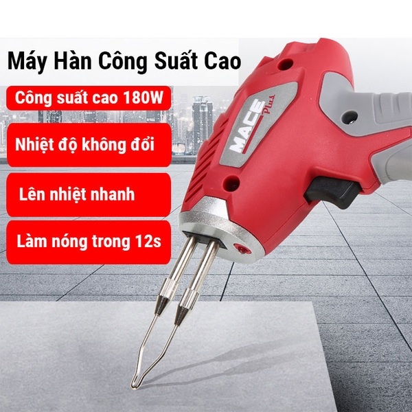 Mỏ Hàn Xung Công Suất Cao MACE 220VAC 180W