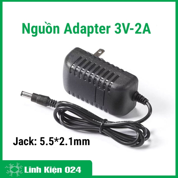 Nguồn Adapter 3V-2A Jack DC 5.5x2.1mm
