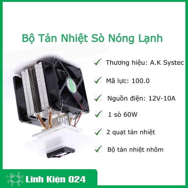 Bộ Tản Nhiệt Sò Nóng Lạnh Bằng Không Khí V2 ( Đã Bao Gồm Sò Nóng Lạnh 60W )
