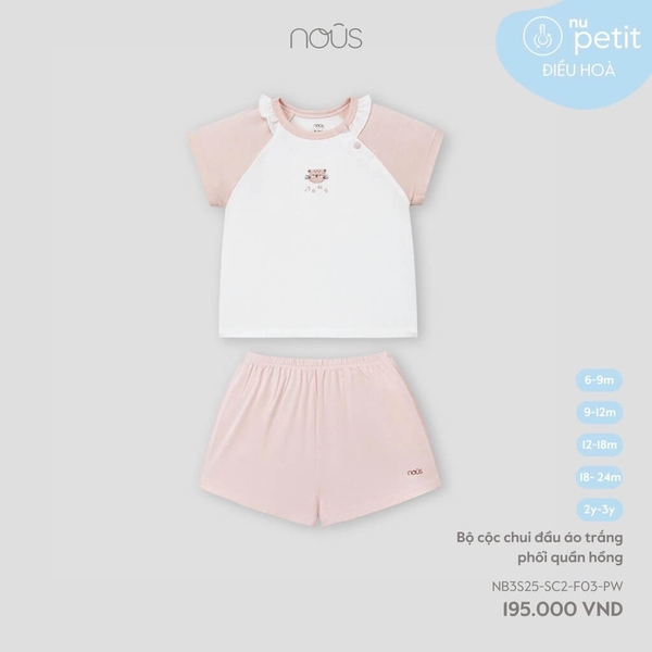 Nous Bộ cộc chui đầu áo trắng phối quần hồng 6,9,12,18M,2Y