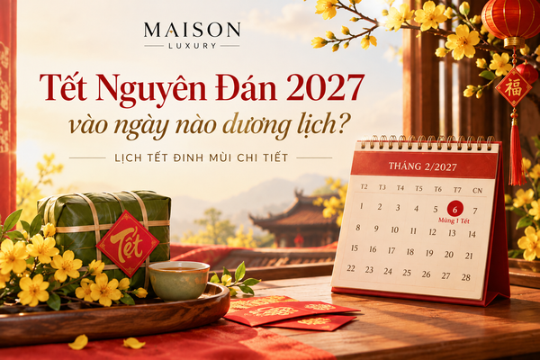 Tết Nguyên Đán 2027 Vào Ngày Nào Dương Lịch ?