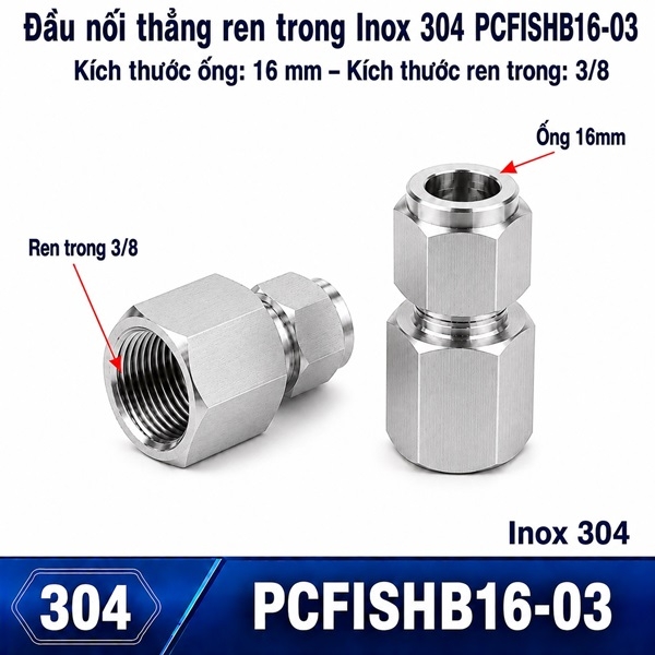 dau-noi-inox-304-thang-co-1-dau-siet-hat-bap-ong-16-va-1-dau-ren-trong-3-8