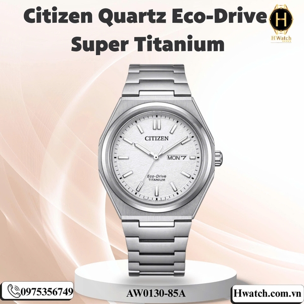 Citizen Quartz Eco-Drive Super TitaniumAW0130-85A AW0130-85L AW0130-85MAW0130-85X
