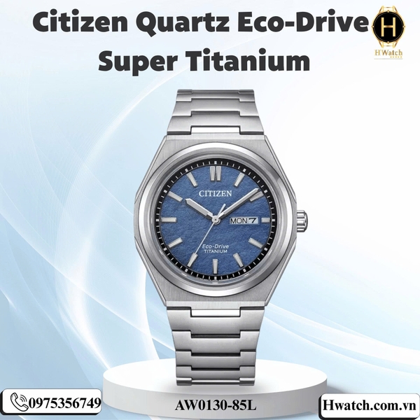 Citizen Quartz Eco-Drive Super TitaniumAW0130-85A AW0130-85L AW0130-85MAW0130-85X