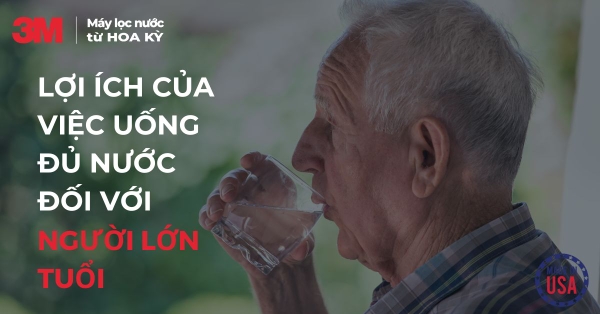 “Quy tắc vàng” trong việc uống nước dành cho người cao tuổi