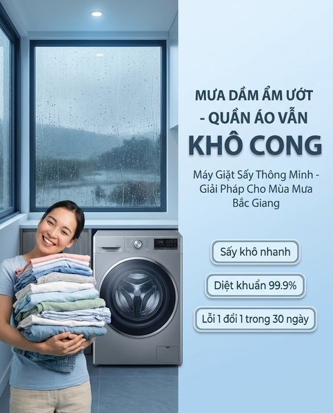 Bắc Giang Mưa Dầm Kéo Dài: Bí Quyết Giữ Quần Áo Khô Coong Thơm Tho Với Máy Giặt Sấy