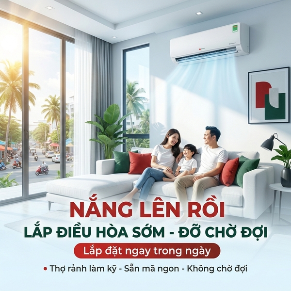 Nắng lên rồi: Vì sao người Bắc Giang nên lắp điều hòa ngay lúc này?