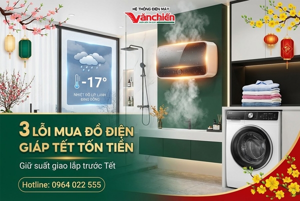 3 Lỗi Mua Đồ Điện Giáp Tết Ở Bắc Giang Khiến Bạn Tốn Tiền Oan: Bình Nóng Lạnh, Máy Giặt Và Giải Pháp Cho Ngày Rét