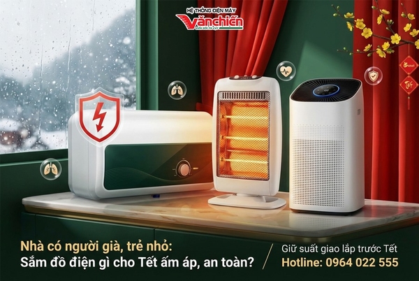 Bắc Giang Rét Đậm Cận Tết: Chọn Đồ Điện Gì An Toàn, Dễ Dùng Cho Gia Đình Có Người Già, Trẻ Nhỏ?
