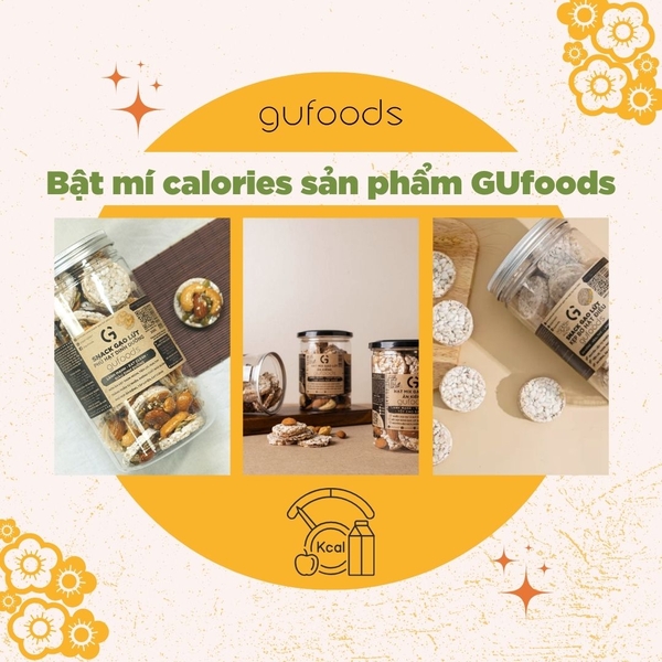 Bật mí calories sản phẩm Tết Bính Ngọ 2026 của GUfoods