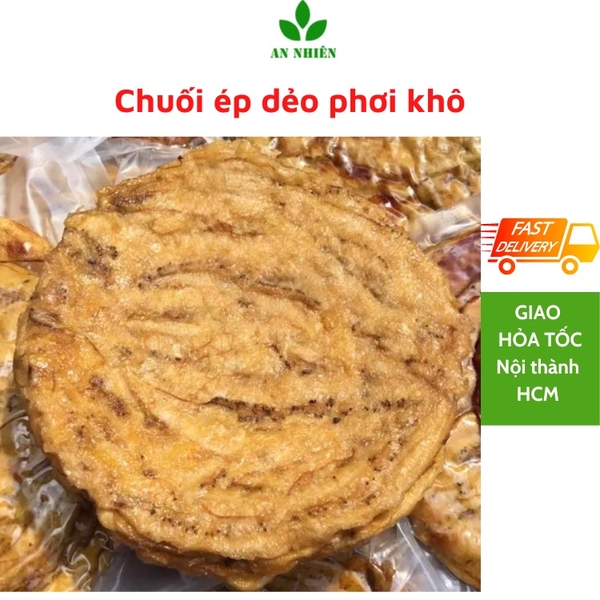 Chuối ép dẻo phơi khô gói 500gr đồ ăn vặt An Nhiên