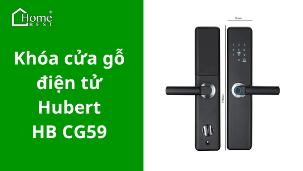 Khoá cửa gỗ Hubert HB-CG59 đưa công nghệ số vào ngôi nhà xinh của bạn.