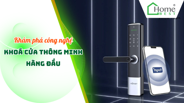 Khám phá công nghệ khóa cửa thông minh hàng đầu