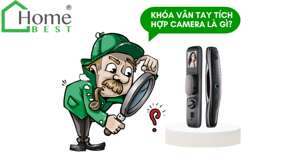Khóa vân tay tích hợp camera là gì?