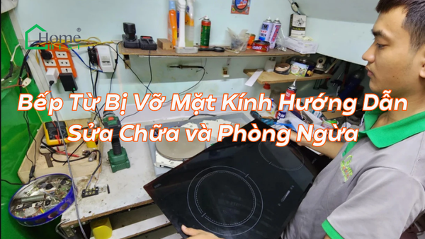 Bếp Từ Bị Vỡ Mặt Kính Hướng Dẫn Sửa Chữa và Phòng Ngừa
