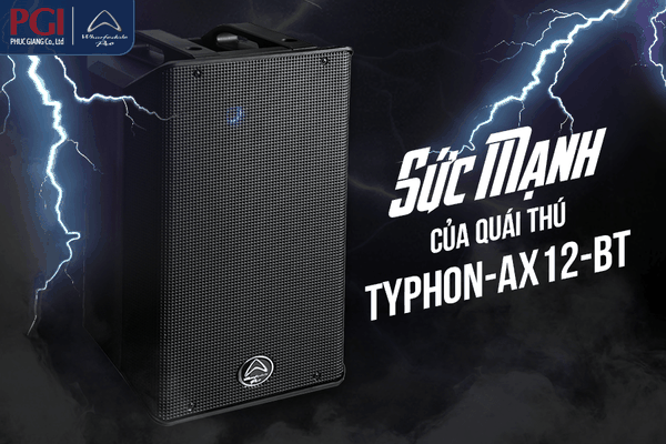 Siêu loa “quái thú” Wharfedale Typhon-AX12-BT chào sân