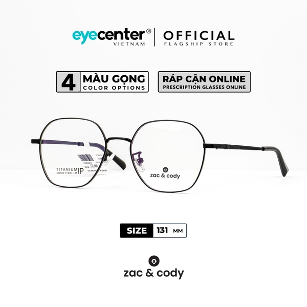 [C44] Gọng kính cận kim loại nam nữ chính hãng ZAC & CODY kim loại chống gỉ casual.44 ZC 880508 by Eye Center Vietnam