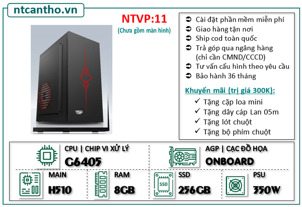 Mainboard H510 | Cpu G6405 | Ram4 8G | Ssd 256G | Case VP | PSU 350w; BH :36T