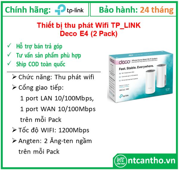 Thiết bị thu phát Wifi 2,4/5GHz,TP LINK _ Deco E4 (2Pack); 24T