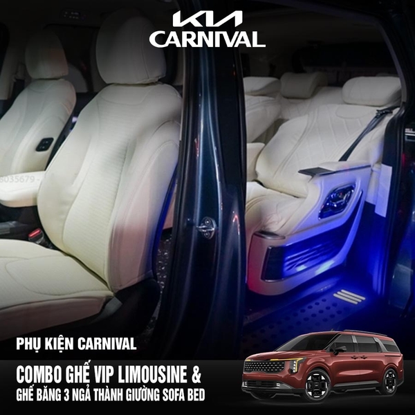 Combo Ghế Vip Limousine + Ghế băng 3 ngả thành giường Sofa bed Carnival 2024 2025