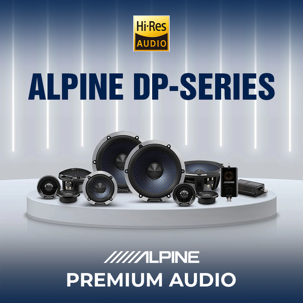 ALPINE DP-SERIES – ÂM THANH MỀM MẠI, CHI TIẾT CHO NGƯỜI YÊU NHẠC TRỮ TÌNH VÀ BOLERO