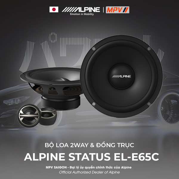 ALPINE STATUS EL-E65C BỘ LOA 2WAY & ĐỒNG TRỤC ĐẾN TỪ NHẬT BẢN