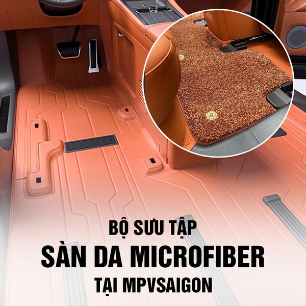 BỘ SƯU TẬP SÀN DA MIRCOFIBER TẠI MPVSAIGON
