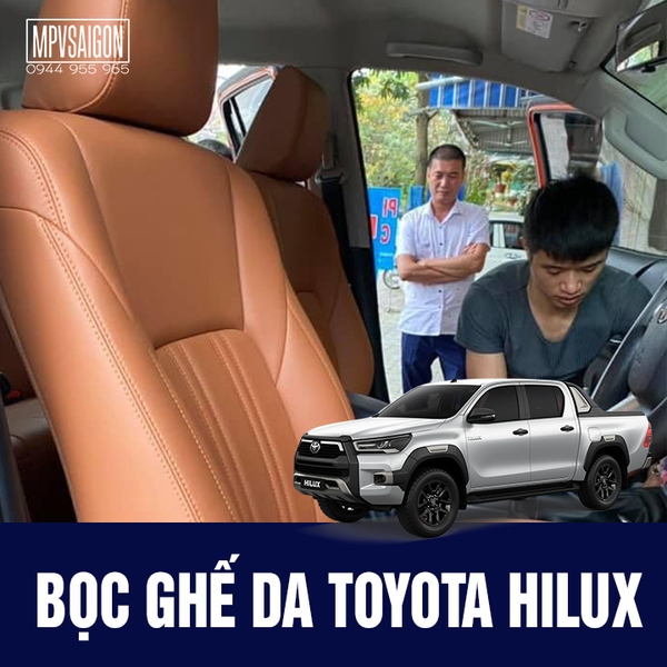 Bọc Ghế Da Xe Toyota Hilux - Bảng Giá Mới tại MPVSAIGON