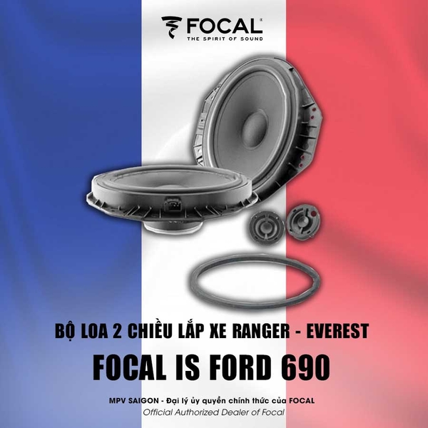 Focal IS FORD 690 lắp xe Ranger - Everest
