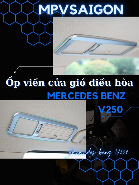 Ốp cửa gió điều hòa Mercedes Benz V250