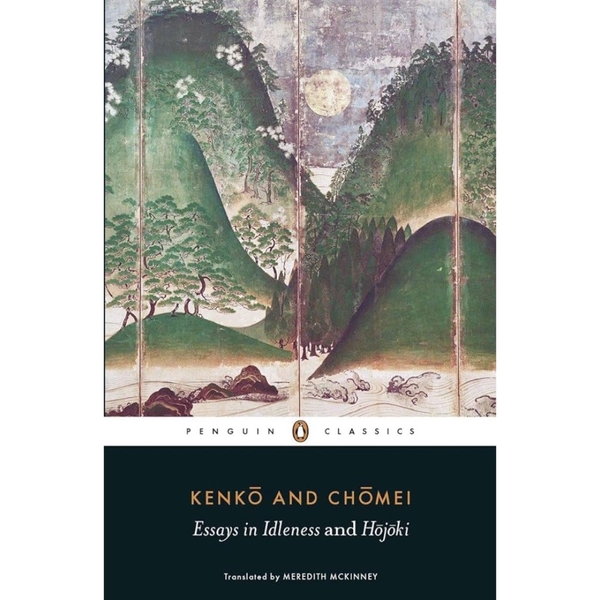 Essays in Idleness and Hojoki