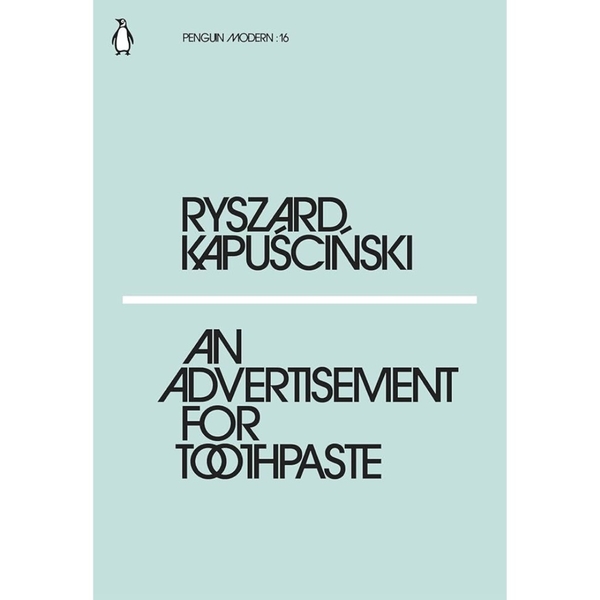 An Advertisement for Toothpaste (Penguin Modern)