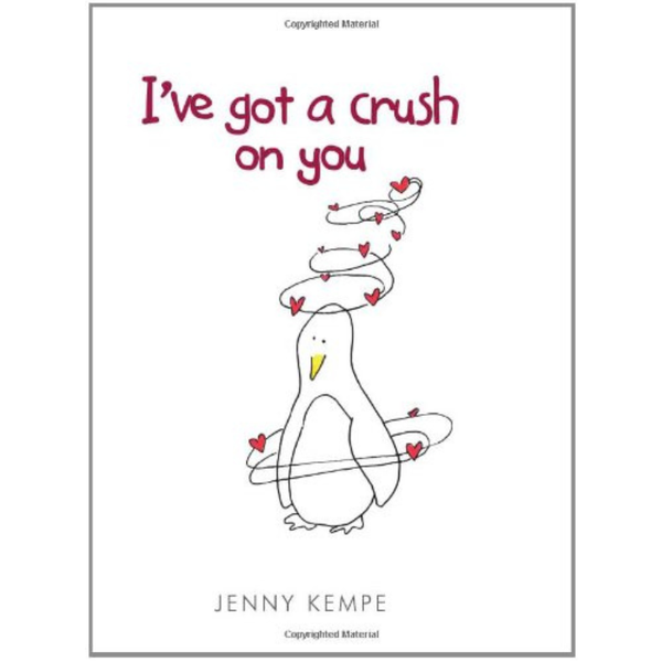 I've got a crush on you