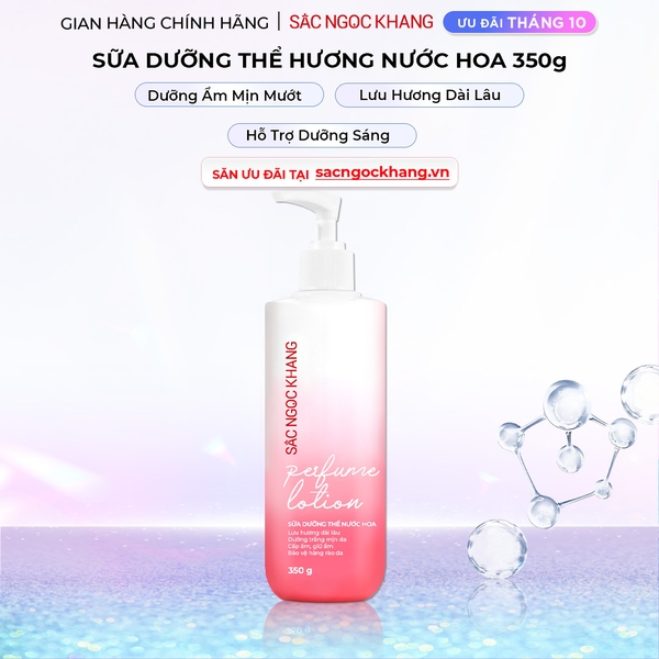 Sữa Dưỡng Thể Nước Hoa Dưỡng Trắng Da Mịn Màng Sắc Ngọc Khang 350g