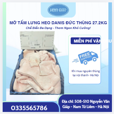 MỠ TẤM LƯNG HEO DANIS – NHẬP KHẨU ĐỨC – THÙNG 27.2KG