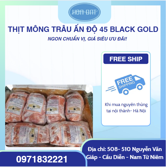 THỊT MÔNG TRÂU ẤN ĐỘ 45 BLACK GOLD 20Kg